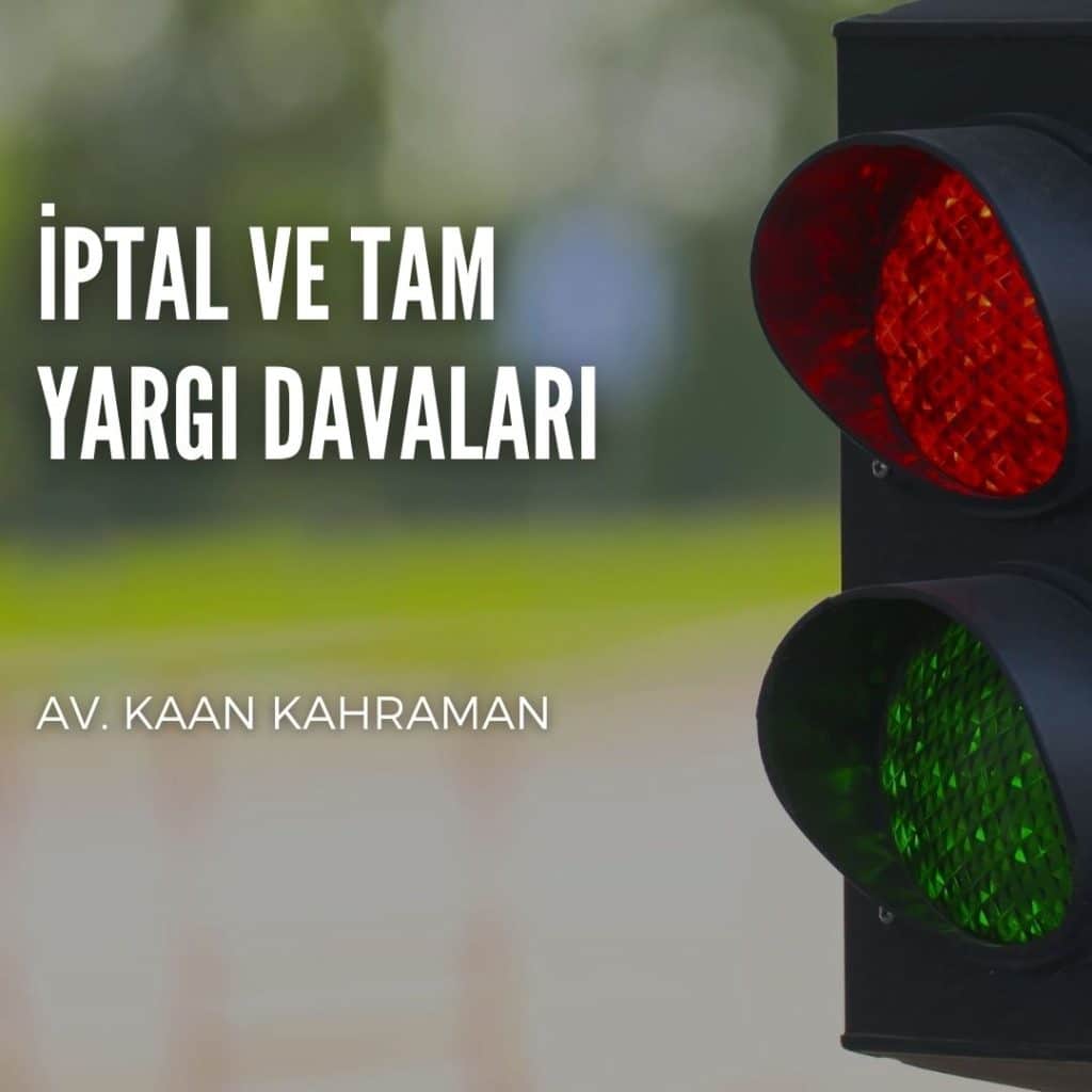 IPTAL VE TAM YARGI DAVALARI AVUKATI